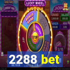 2288 bet